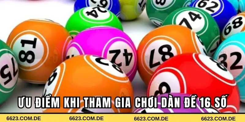 Ưu điểm khi tham gia chơi lô đề tại nhà cái 6623